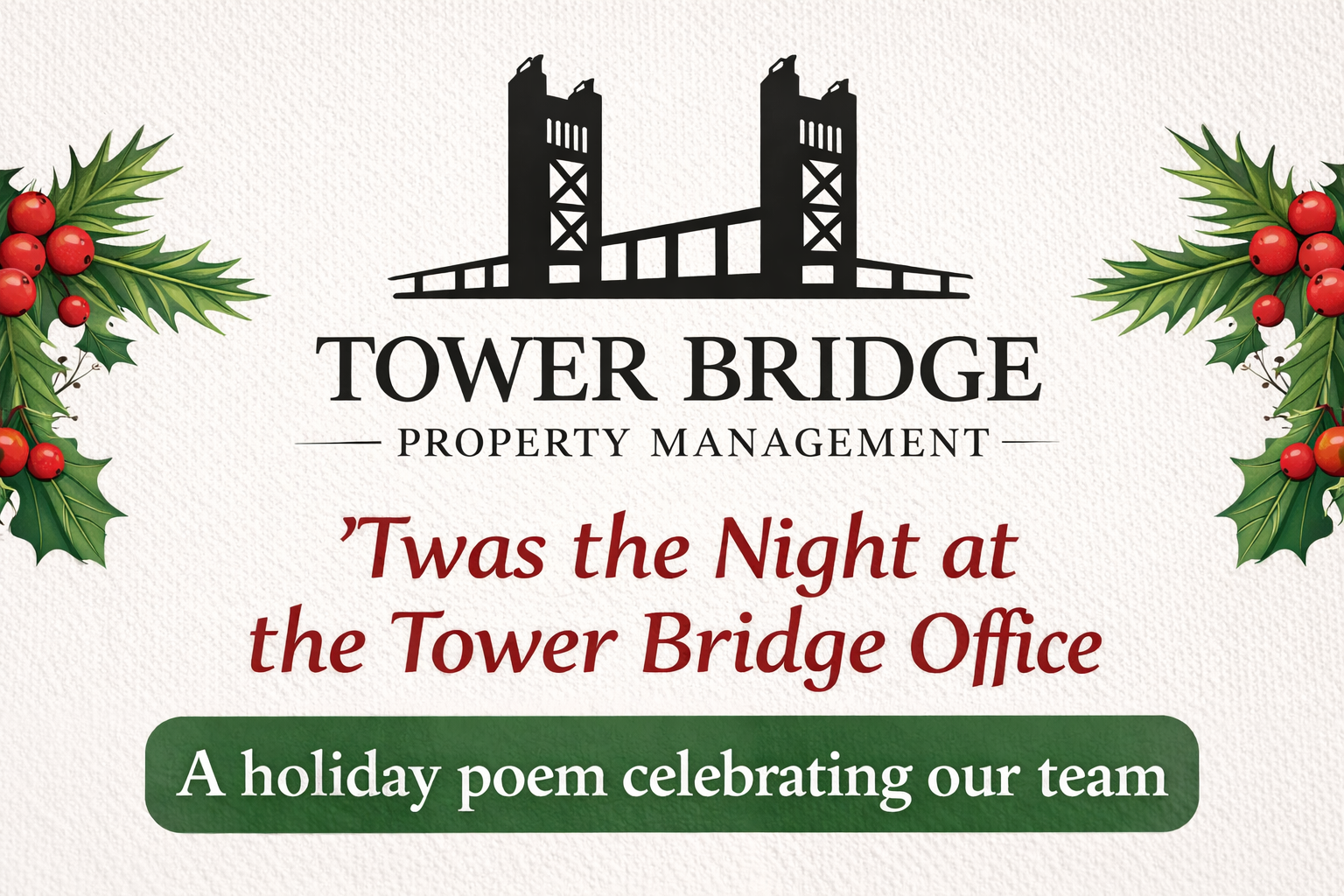 A Holiday Poem Celebrating the Tower Bridge Team